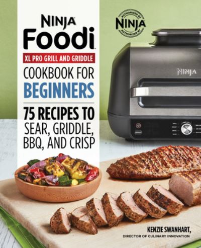 Cover for Rockridge Press · Ninja Foodi XL Pro Grill and Griddle Cookbook for Beginners (Book) (2021)