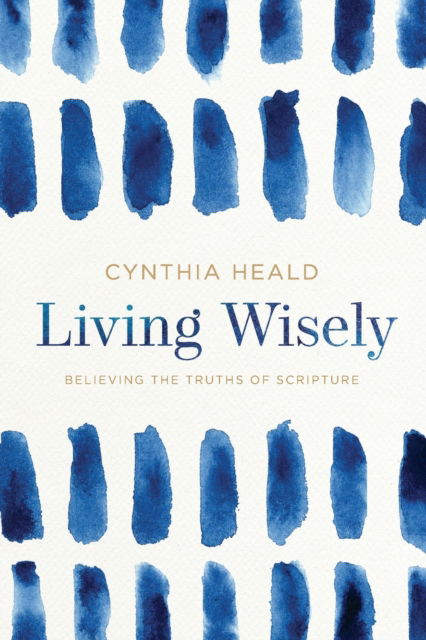 Cover for Cynthia Heald · Living Wisely (Paperback Book) (2020)