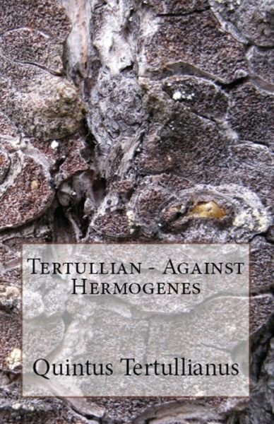 Cover for Tertullian · Against Hermogenes (Paperback Bog) (2018)