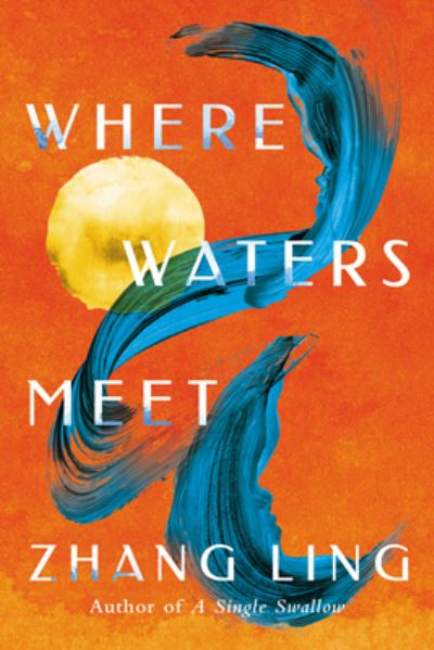 Cover for Zhang Ling · Where Waters Meet (Paperback Book) (2023)