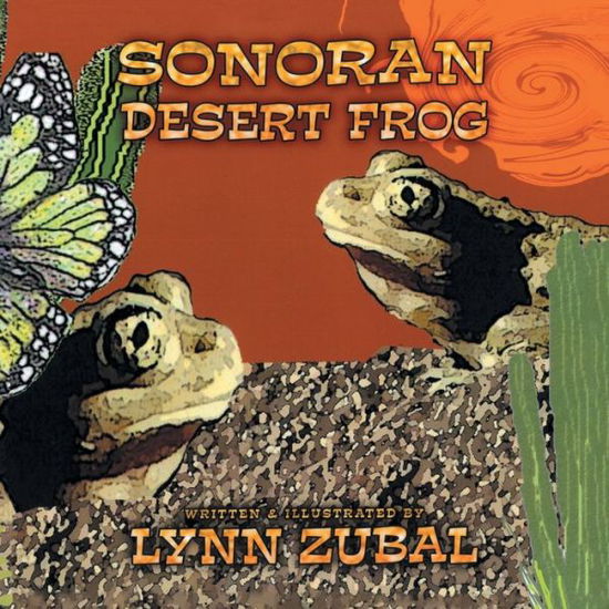 Cover for Lynn Zubal · Sonoran Desert Frog (Paperback Book) (2020)