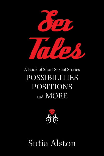 Cover for Sutia Alston · Sex Tales (Taschenbuch) (2022)