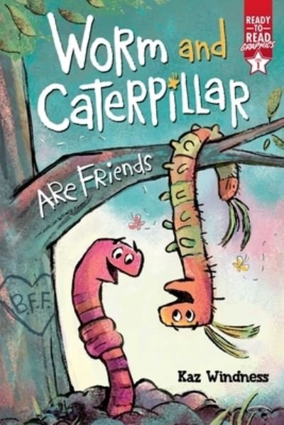 Cover for Kaz Windness · Worm and Caterpillar Are Friends (Bok) (2023)