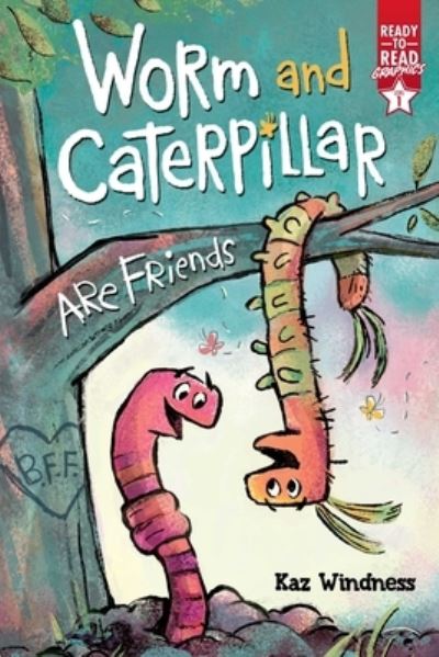 Cover for Kaz Windness · Worm and Caterpillar Are Friends (Bok) (2023)