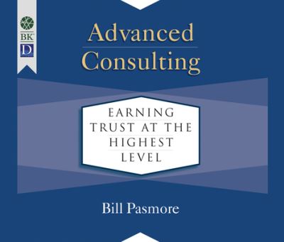 Cover for Bill Pasmore · Advanced Consulting (CD) (2020)