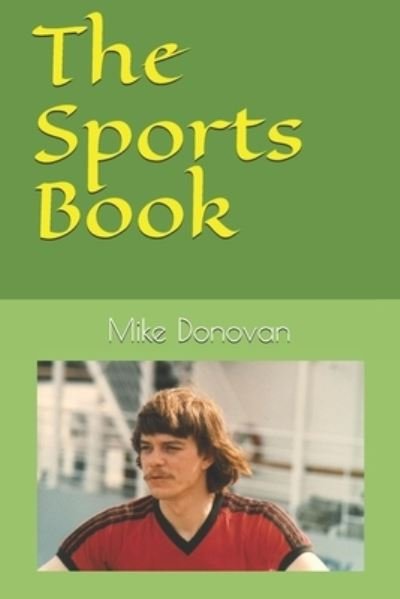 Cover for Mike Donovan · The Sports Book (Paperback Book) (2019)