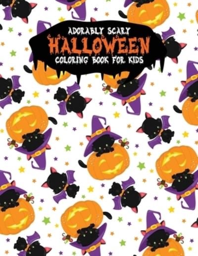 Adorably Scary Halloween Coloring Book For Kids - Festivity Day Press - Książki - Independently Published - 9781698278001 - 7 października 2019