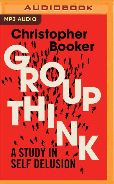 Cover for Christopher Booker · Groupthink (CD) (2020)