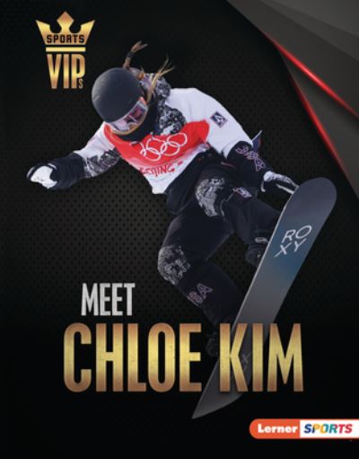 Cover for Margaret J. Goldstein · Meet Chloe Kim (Buch) (2023)