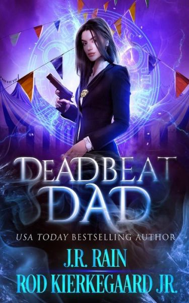 Cover for J.R. Rain · Deadbeat Dad (Paperback Book) (2018)