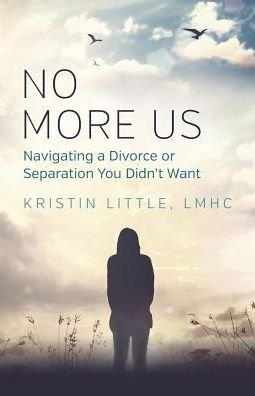 Cover for Lmhc Kristin Little · No More Us (Paperback Book) (2018)