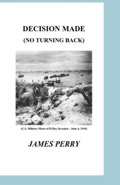 Cover for James Perry · Decision Made (Paperback Bog) (2019)
