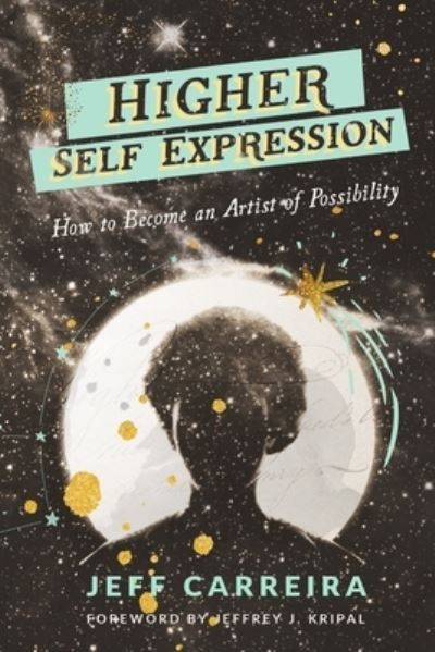 Cover for Jeff Carreira · Higher Self Expression (Paperback Book) (2021)