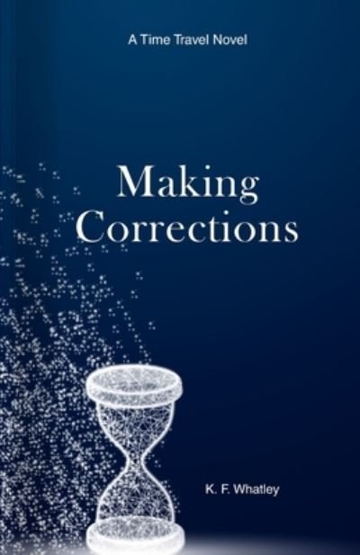 Cover for Kf Whatley · Making Corrections (Paperback Bog) (2020)