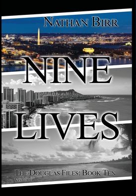 Cover for Nathan Birr · Nine Lives - Volume I (Hardcover Book) (2021)