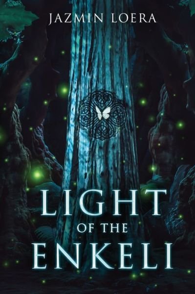Cover for Jazmin Loera · Light of the Enkeli (Paperback Book) (2021)