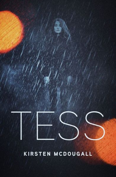 Cover for Kirsten McDougall · Tess (Paperback Book) (2017)