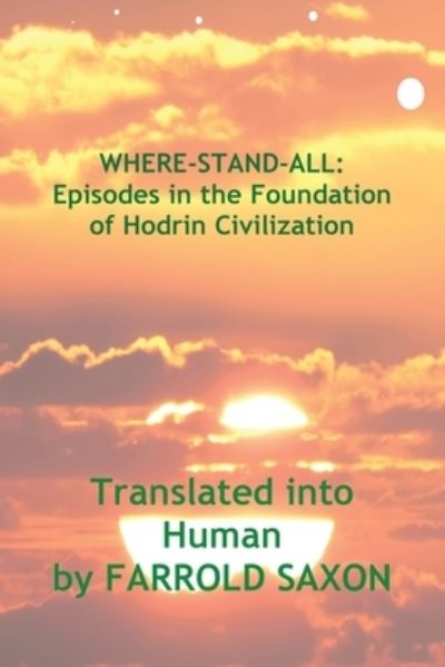Where-Stand-All - Farrold Saxon - Livros - FeedaRead.com - 9781781763001 - 18 de setembro de 2020