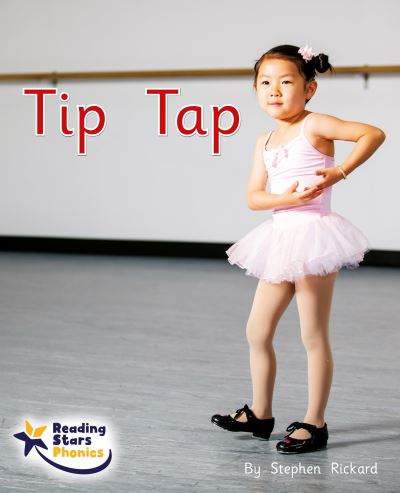 Cover for Tip Tap: Phonics Phase 2 - Reading Stars Phonics (Taschenbuch) (2023)