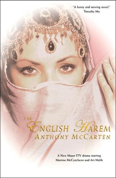 Cover for Anthony McCarten · The English Harem (Paperback Bog) [Mti edition] (2007)