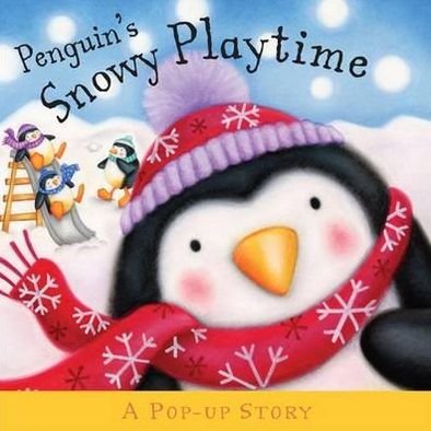 Cover for Ruth Martin · Pop Up Stories Penguin's Snowy (Inbunden Bok) (2012)