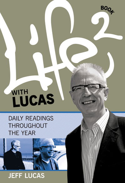 Cover for Jeff Lucas · Life with Lucas - Book 2 - Life with Lucas (Paperback Book) (2009)