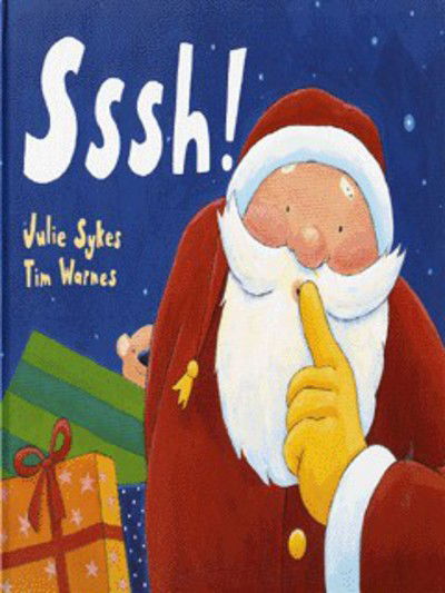 Cover for Julie Sykes · Shhh! - Santa S. (Hardcover Book) (1996)