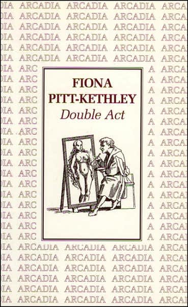 Double Act - Fiona Pitt-kethley - Kirjat - Arcadia Books - 9781900850001 - maanantai 8. huhtikuuta 1996