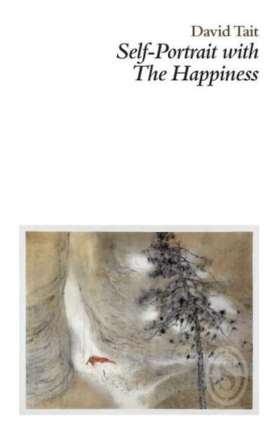 Cover for David Tait · Self-Portrait with the Happiness (Taschenbuch) (2014)