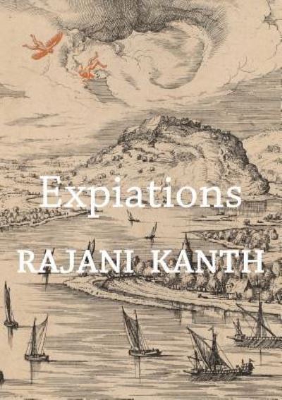 Cover for Rajani Kanth · Expiations (Taschenbuch) (2017)