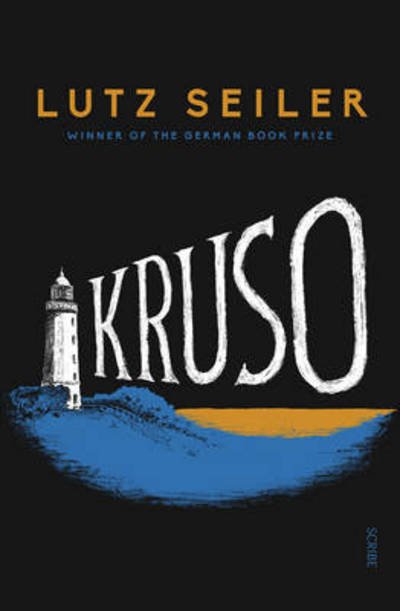 Cover for Lutz Seiler · Kruso (Inbunden Bok) (2017)