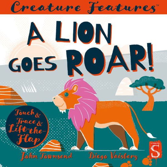 Cover for John Townsend · A Lion Goes Roar! - Creature Features (Kartongbok) [Illustrated edition] (2020)