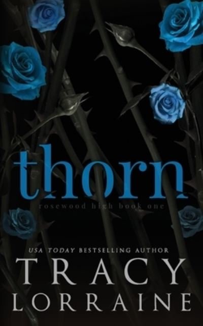 Cover for Tracy Lorraine · Thorn (Paperback Book) (2021)
