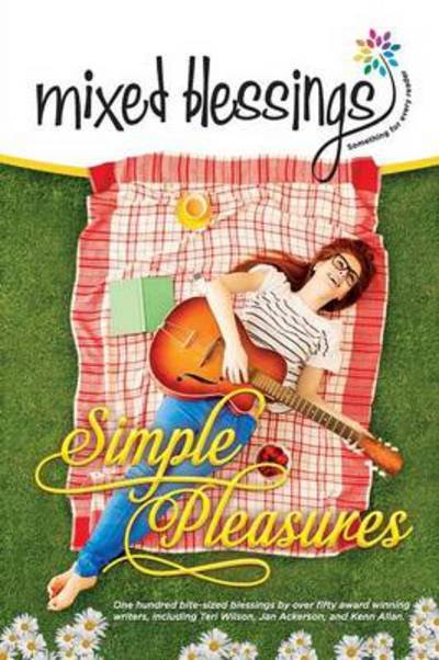 Cover for Jan Ackerson · Mixed Blessings - Simple Pleasures (Paperback Book) (2014)