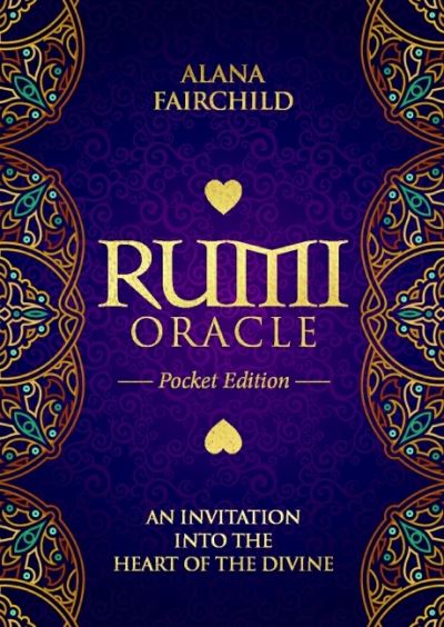 Rumi Oracle - Pocket Edition: An Invitation into the Heart of the Divine - Fairchild, Alana (Alana Fairchild) - Bücher - Blue Angel Gallery - 9781922573001 - 7. Juli 2021