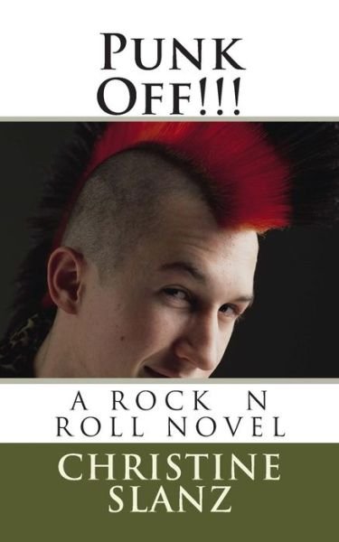 Cover for Christine Slanz · Punk Off!!! (Paperback Book) (2015)
