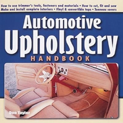 Cover for Don Taylor · Automotive Upholstery Handbook (Paperback Book) (2011)