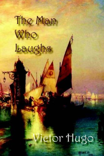Cover for Victor Hugo · The Man Who Laughs (Paperback Book) (2006)