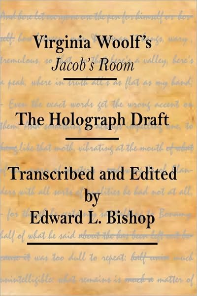 Cover for Edward L Bishop · Virginia Woolf's Jacob's Room: the Holograph Draft (Paperback Book) (2010)