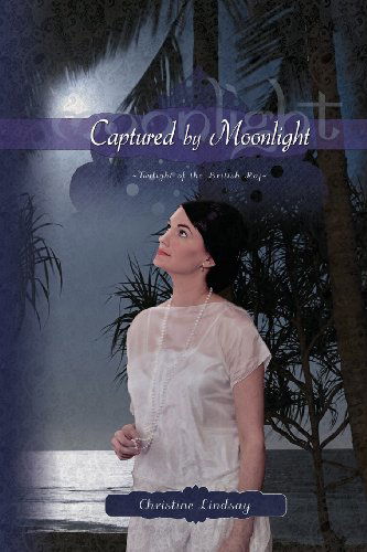 Cover for Christine Lindsay · Captured by Moonlight (Pocketbok) (2013)