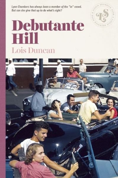 Cover for Lois Duncan · Debutante Hill (Pocketbok) [Reissue edition] (2014)