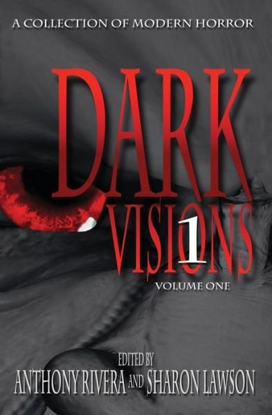 Cover for Jonathan Maberry · Dark Visions: A Collection of Modern Horror - Volume One (Paperback Bog) (2013)