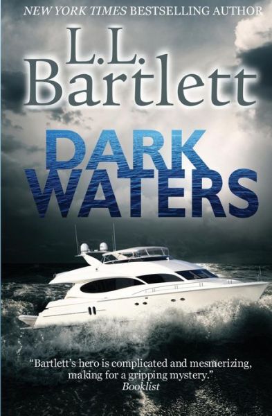 Cover for L. L. Bartlett · Dark Waters (Paperback Book) (2013)