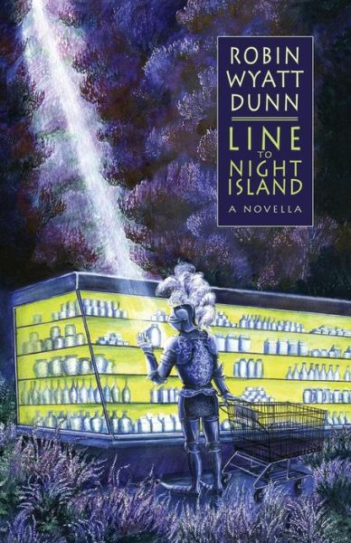 Cover for Mr. Robin Wyatt Dunn · Line to Night Island (Paperback Book) (2014)