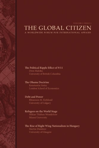Cover for Global Citizen · The Global Citizen: Volume I: Issue 1 (Taschenbuch) (2013)