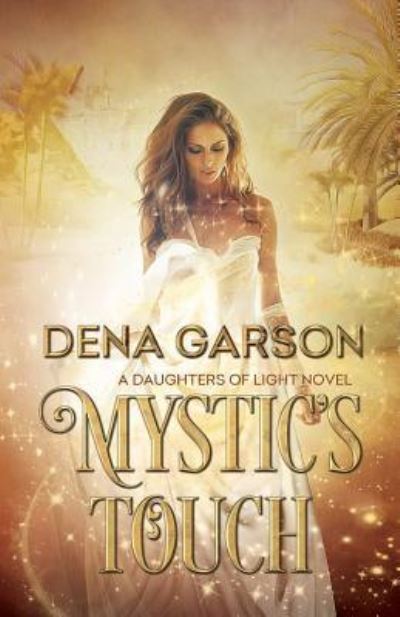 Cover for Dena Garson · Mystic's Touch (Paperback Book) (2016)