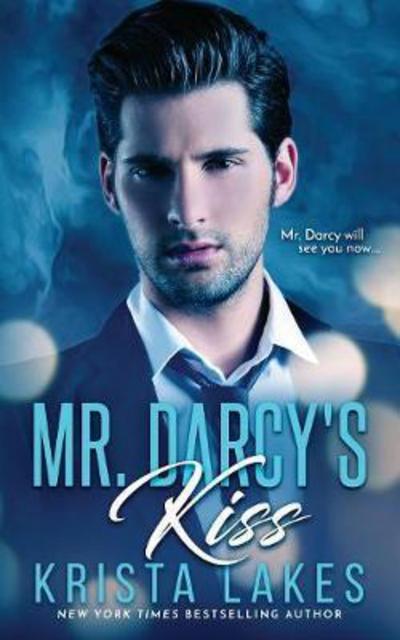 Cover for Krista Lakes · Mr. Darcy's Kiss (Paperback Book) (2017)