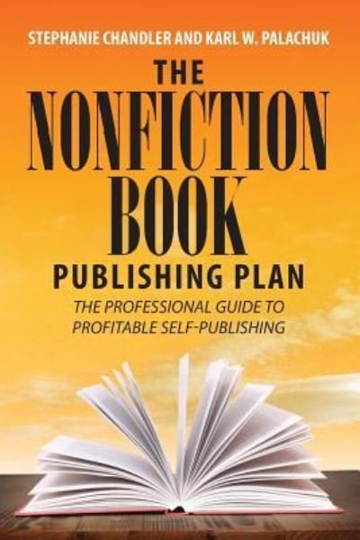 Cover for Stephanie Chandler · The Nonfiction Book Publishing Plan (Paperback Book) (2018)