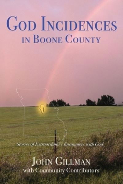Cover for John Gillman · God-Incidences: in Boone County (Paperback Book) (2020)