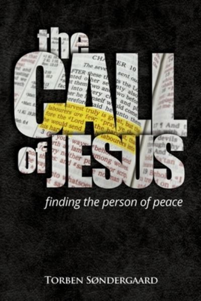 Cover for Torben Sondergaard · The Call of Jesus: finding the person of peace (Paperback Book) (2020)